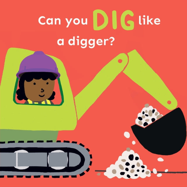 Can you dig like a Digger? 9781786289483