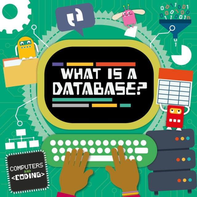 What is a Database?-9781786372796