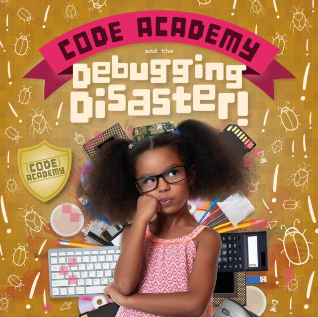 Code Academy and the Debugging Disaster!-9781786375544
