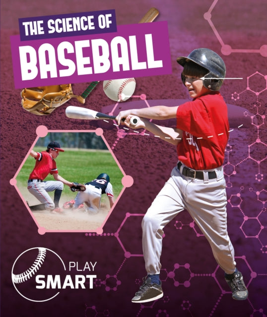 The Science of Baseball-9781786376541