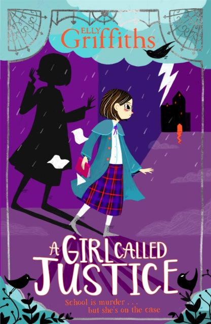 A Girl Called Justice : Book 1 9781786540591