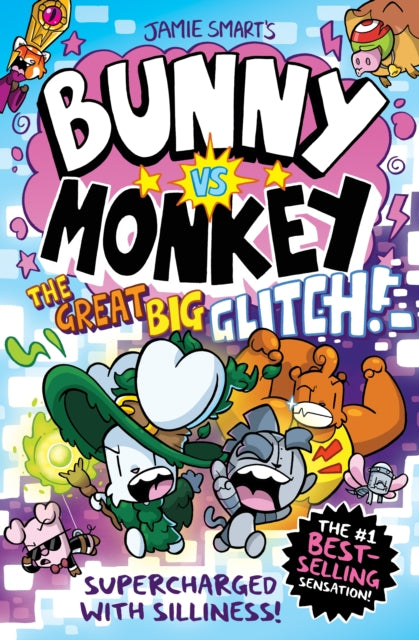 Bunny vs Monkey: The Great Big Glitch (a Phoenix Comic Book, from the multi-million-selling creative genius Jamie Smart) 9781788453080