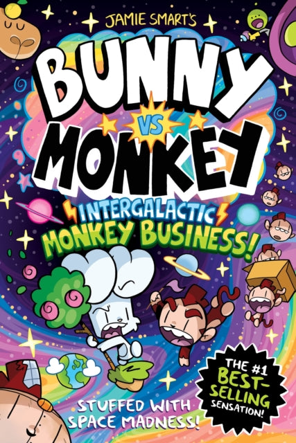 Bunny vs Monkey: Intergalactic Monkey Business! (a Phoenix Comic Book): the instant number one bestselling book from creative genius Jamie Smart 9781788453271