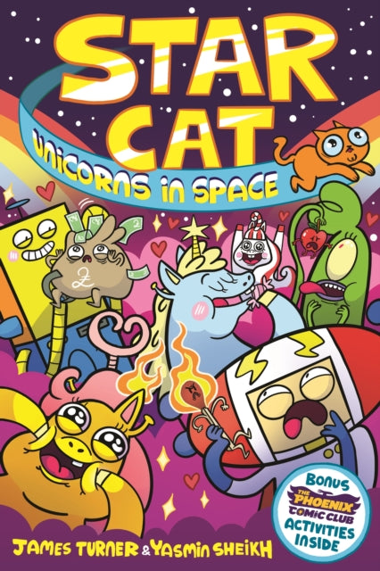 Star Cat: Unicorns in Space! (a Phoenix Comic Book) 9781788453561
