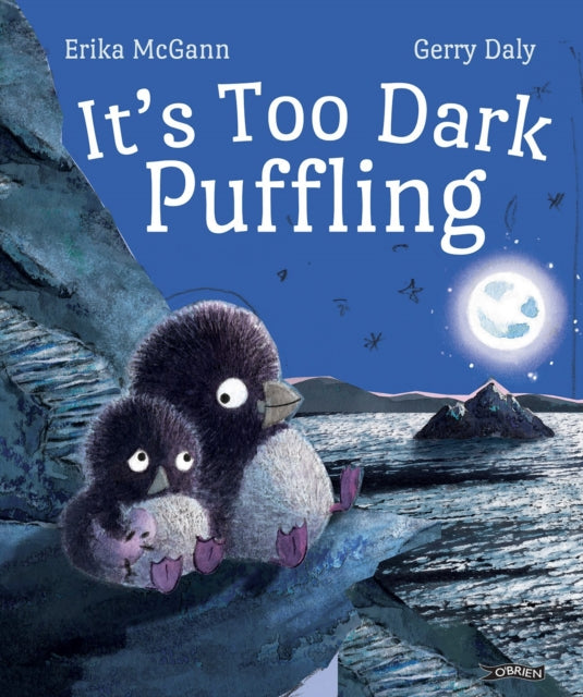 It's Too Dark, Puffling-9781788493796