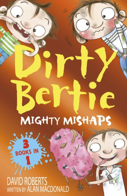Mighty Mishaps : Yuck! Loo! Toothy! 9781788956017