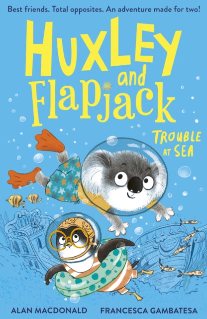 Huxley and Flapjack: Trouble at Sea 9781788956208