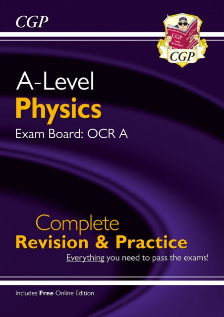 A-Level Physics: OCR A Year 1 & 2 Complete Revision & Practice with Online Edition 9781789080391