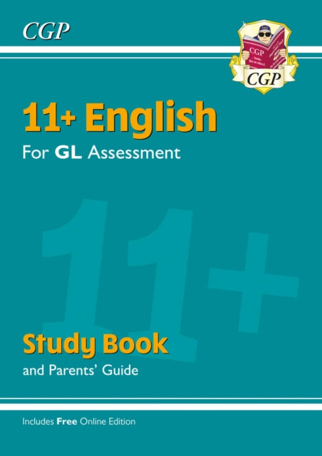 11+ GL English Study Book (with Parents' Guide & Online Edition) 9781789081756