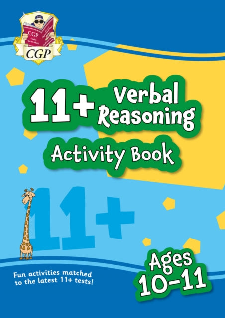 11+ Activity Book: Verbal Reasoning - Ages 10-11 9781789085891