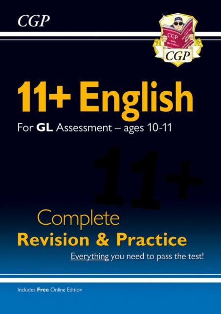 11+ GL English Complete Revision and Practice - Ages 10-11 (with Online Edition) 9781789085990
