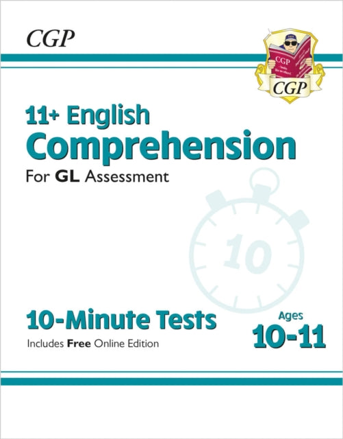 11+ GL 10-Minute Tests: English Comprehension - Ages 10-11 Book 1 (with Online Edition) 9781789086898
