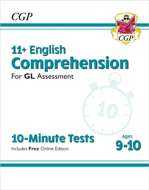11+ GL 10-Minute Tests: English Comprehension - Ages 9-10 (with Online Edition) 9781789086904
