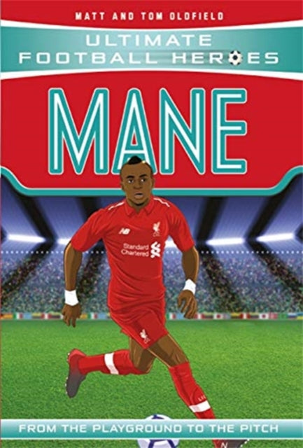 Mane (Ultimate Football Heroes) - Collect Them All! 9781789461145