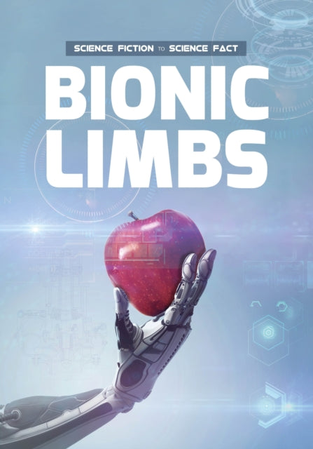 Bionic Limbs-9781789980288