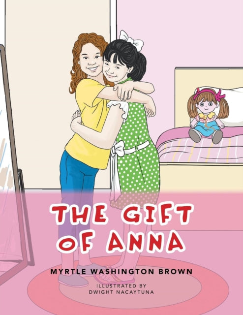 The Gift of Anna 9781796043600