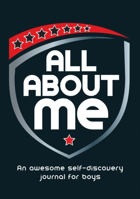 All About Me : An Awesome Self-Discovery Journal for Boys 9781800075542