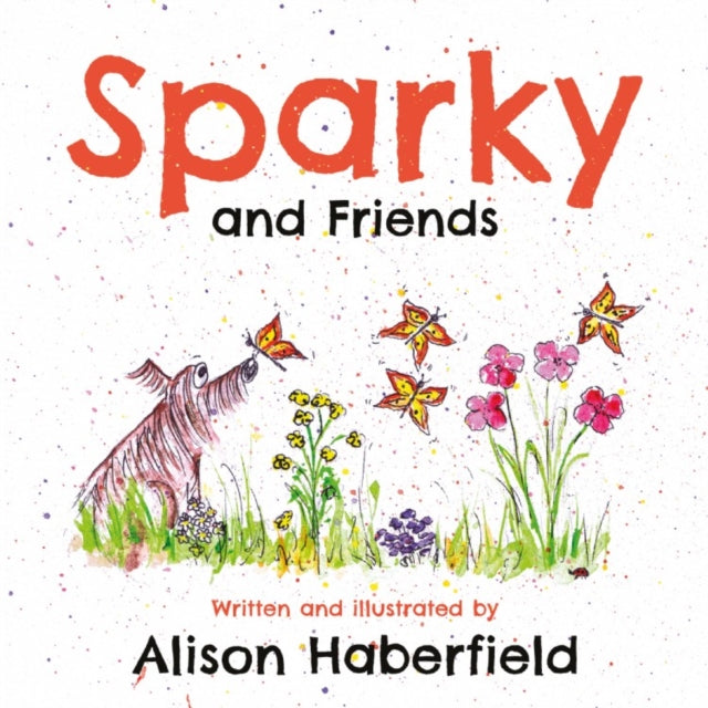 Sparky and Friends 9781800464742