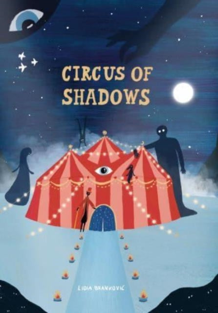 Circus of Shadows 9781800660526