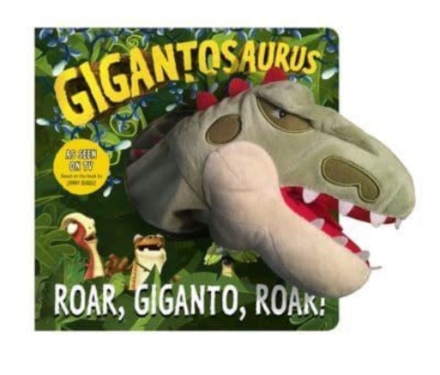 Gigantosaurus - Roar, Giganto, Roar! (puppet book) 9781800780194