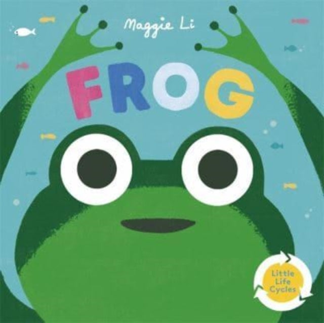 Little Life Cycles: Frog 9781800780910