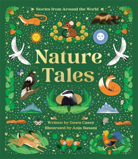 Nature Tales : An Anthology of Seasonal Stories from Around the World 9781800785083