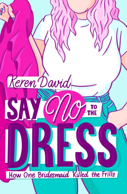 Say No to the Dress-9781800900875