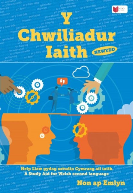 Chwiliadur Iaith Newydd, Y: Help Llaw gydag Astudio Cymraeg Ail Iaith 9781801061179