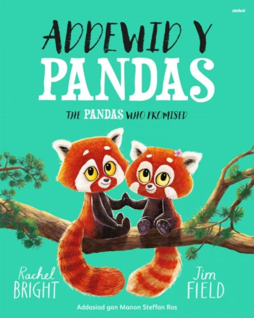 Addewid y Pandas / The Pandas Who Promised 9781801064149