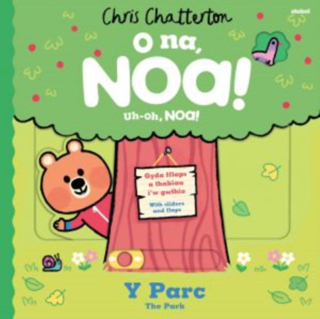 O Na, Noa: Y Parc / Uh-Oh, Noa: The Park 9781801065221