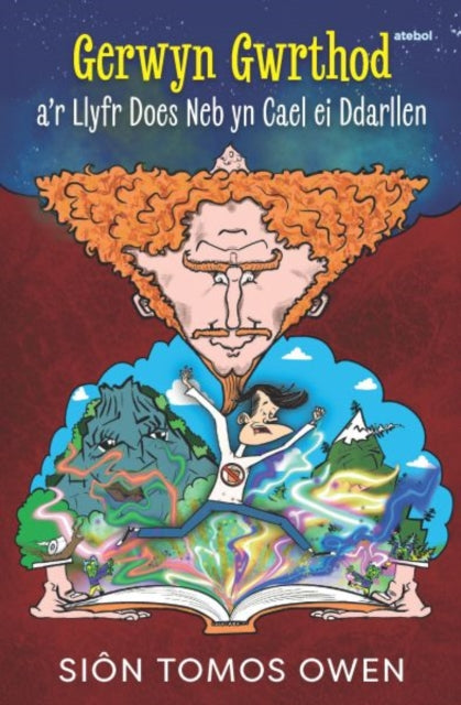 Gerwyn Gwrthod a'r Llyfr Does Neb yn Cael ei Ddarllen 9781801065559
