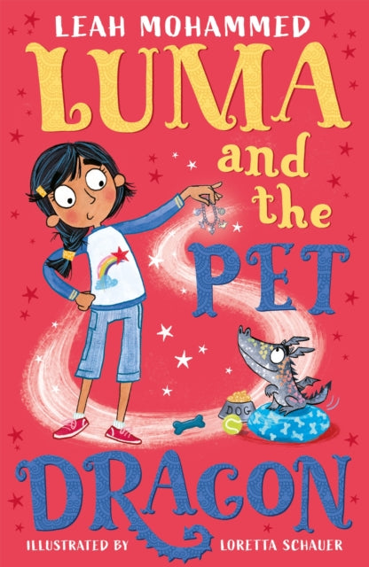 Luma and the Pet Dragon : Book 1 9781801300025