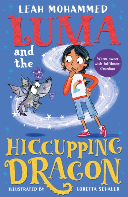 Luma and the Hiccupping Dragon : Book 2 9781801300124