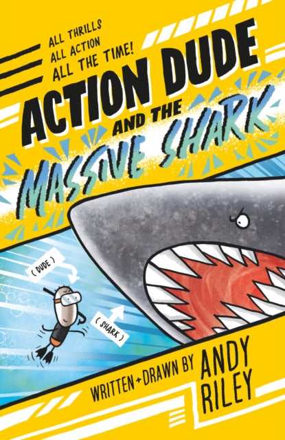 Action Dude and the Massive Shark : Book 3: an action-packed full-colour graphic novel perfect for readers 8+ 9781801301510