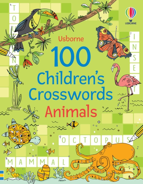 100 Children's Crosswords: Animals 9781801315838