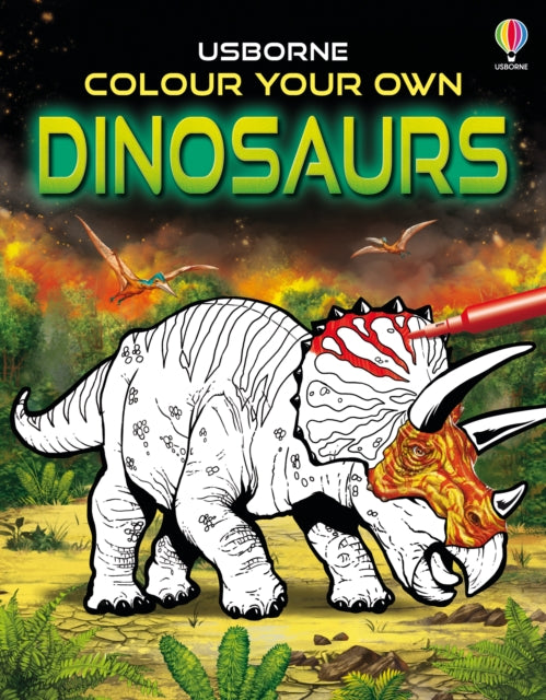 Colour Your Own Dinosaurs 9781801315845