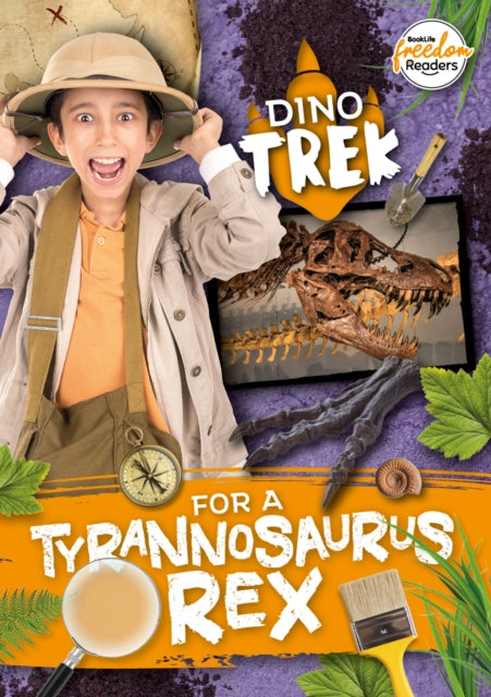 Dino-Trek for a Tyrannosaurus Rex 9781801551281