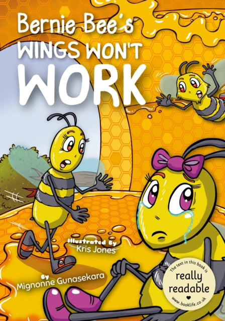 Bernie Bee's Wings Won't Work 9781801551458