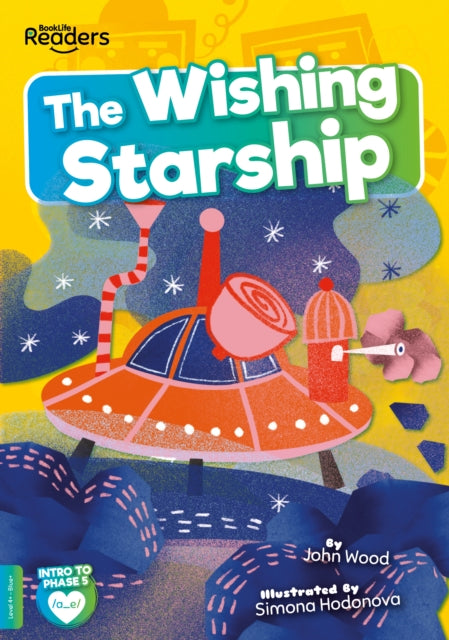 The Wishing Starship-9781801551724