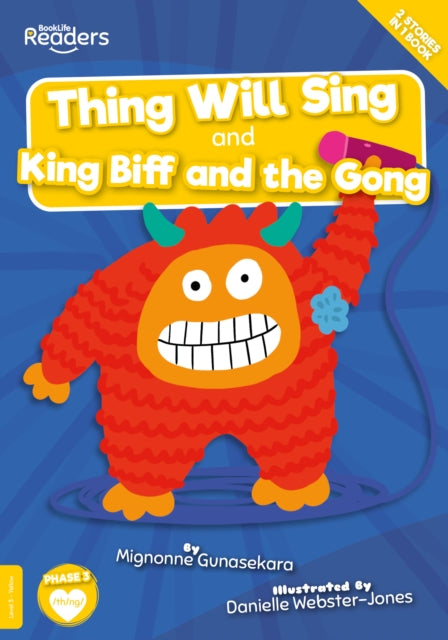 Thing Will Sing and King Biff and the Gong 9781801554701
