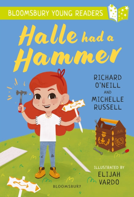 Halle had a Hammer: A Bloomsbury Young Reader : Lime Book Band 9781801990455