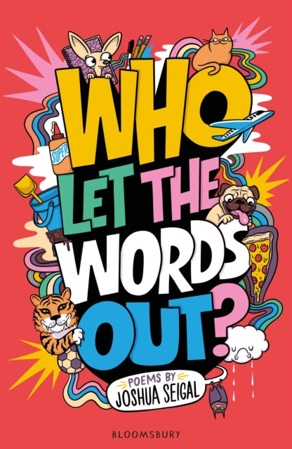 Who Let the Words Out? : Poems by the winner of the Laugh Out Loud Award 9781801992091