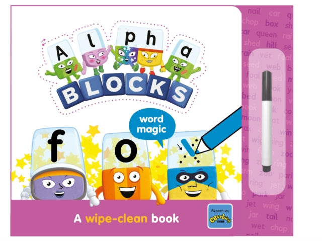 Alphablocks Word Magic: A Wipe-Clean Book-9781802630268