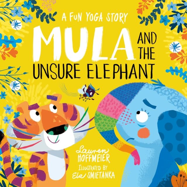 Mula and the Unsure Elephant: A Fun Yoga Story (Paperback)-9781802630541