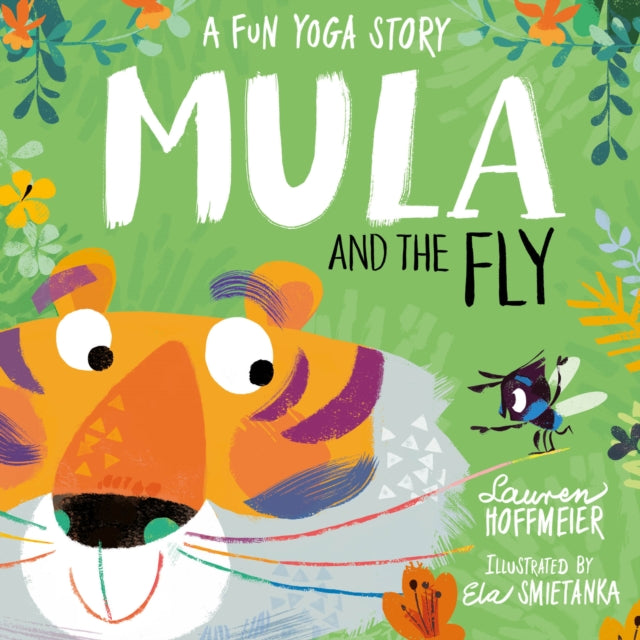 Mula and the Fly: A Fun Yoga Story-9781802630558