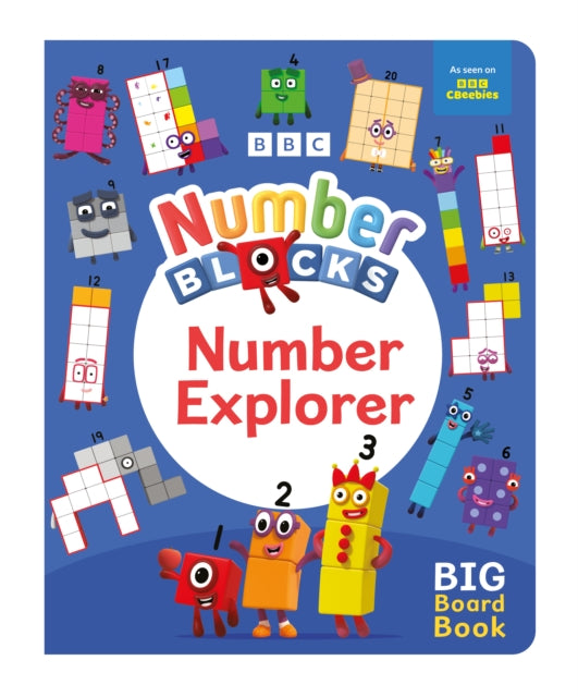 Numberblocks Number Explorer: A Big Board Book 9781802632545