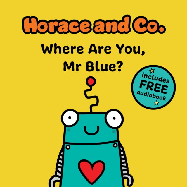 Horace & Co: Where are you, Mr. Blue?-9781802634457