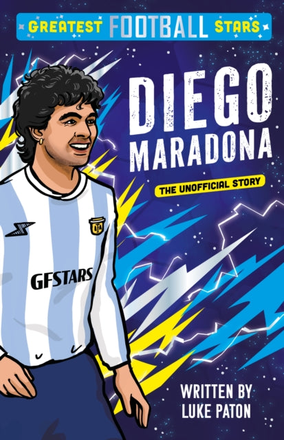 Greatest Football Stars: Diego Maradona-9781802635386