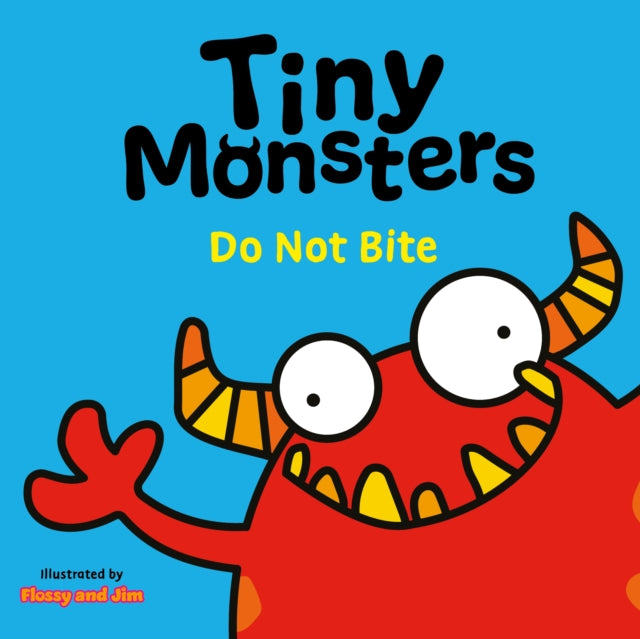 Tiny Monsters Don't Bite-9781802635690