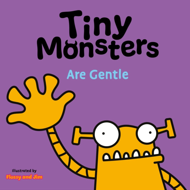 Tiny Monsters Are Gentle-9781802635720